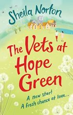 Blog Tour / Review: The Vets at Hope Green by Sheila Norton