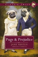Review: Pugs and Prejudice by Eliza Garrett