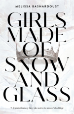 Review: Girls Made of Snow and Glass by Melissa Bashardoust