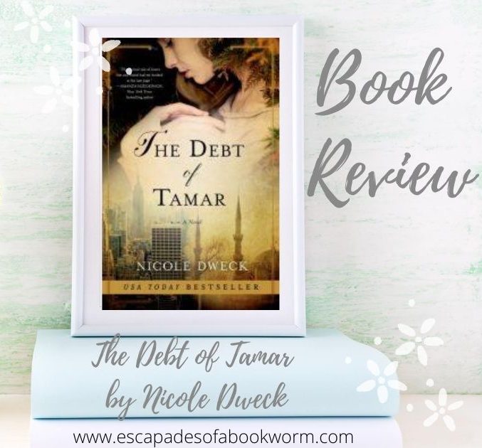 The Debt of Tamar by Nicole Dweck