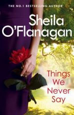 Review: Things We Never Say by Sheila O’Flanagan