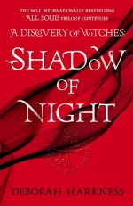 Review: Shadow of Night by Deborah Harkness