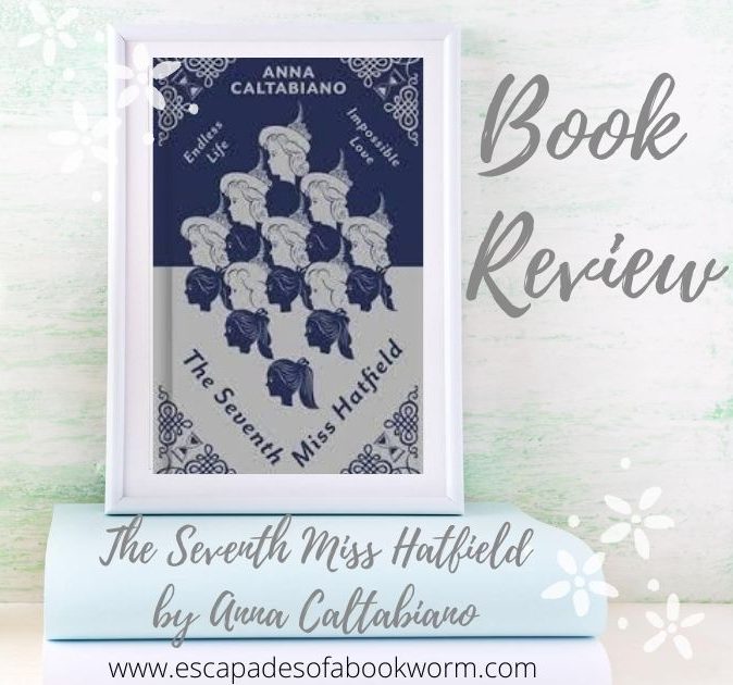 The Seventh Miss Hatfield by Anna Caltabiano