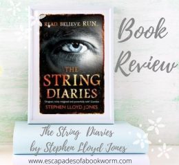 Review: The String  Diaries by Stephen Lloyd Jones