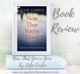 Review: Now That You’re Gone by Julie Corbin