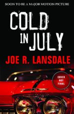 Review: Cold in July by Joe R. Lansdale