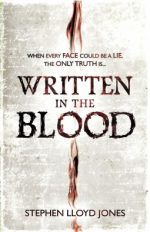 Review: Written in the Blood by Stephen Lloyd Jones