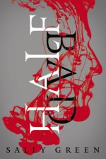 Review: Half Bad by Sally Green