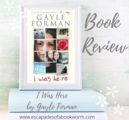 Review: I Was Here by Gayle Forman