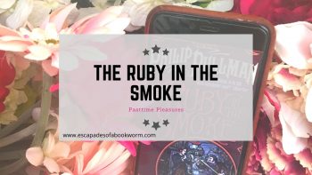 Pastime Pleasures #24 –  The Ruby in the Smoke by Philip Pullman