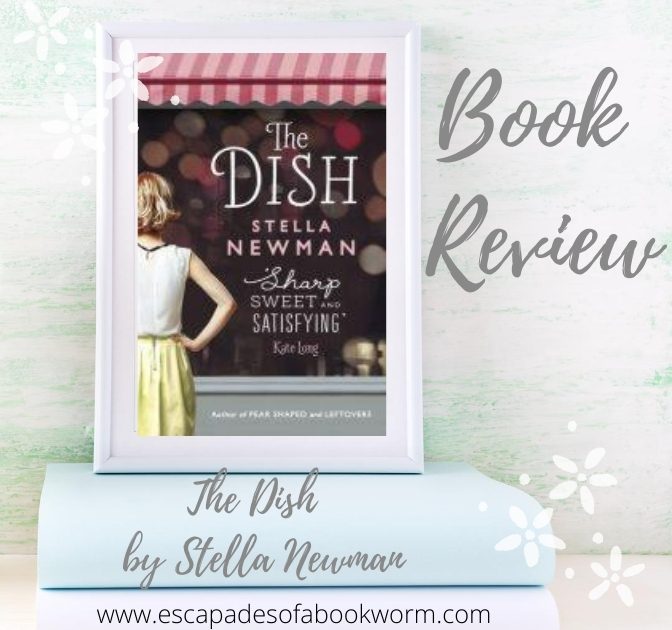 The Dish by Stella Newman