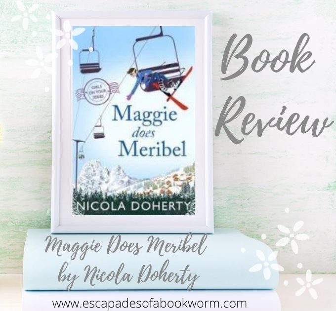 Maggie Does Meribel by Nicola Doherty