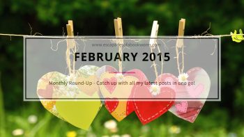 Monthly Round-up! February 2015