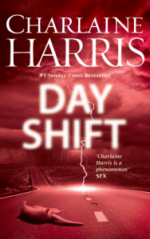 Review: Day Shift by Charlaine Harris