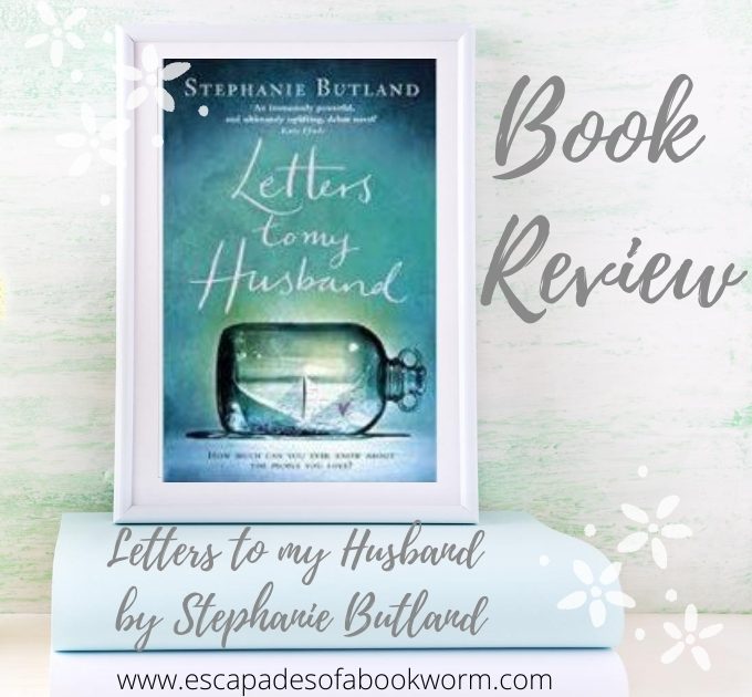 Letters to my Husband by Stephanie Butland