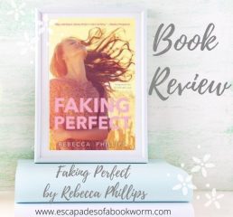 Review: Faking Perfect by Rebecca Phillips