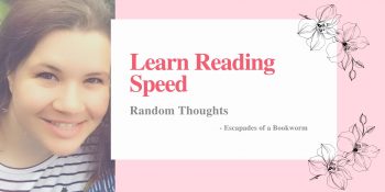 Random Thoughts: Learn Reading Speed