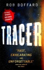 Review: Tracer by Rob Boffard