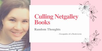 Random Thoughts: Culling Netgalley Books