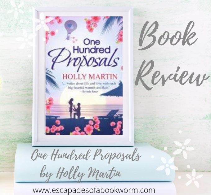 One Hundred Proposals by Holly Martin