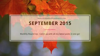 Monthly Round-up! September 2015