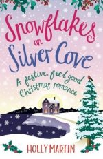 Review: Snowflakes on Silver Cove  by Holly Martin