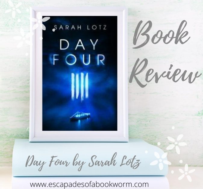 Day Four by Sarah Lotz