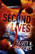 Review: Second Lives by Scott K. Andrews