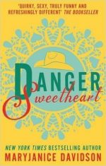 Review and Extract: Danger, Sweetheart by  MaryJanice Davidson