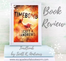Review: TimeBomb by Scott K. Andrews