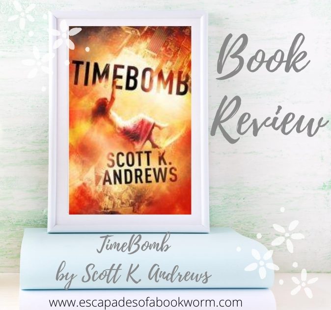 TimeBomb by Scott K. Andrews