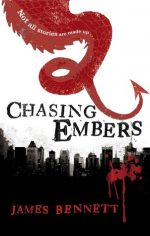 Blog Tour / Review: Chasing Embers by James Bennett