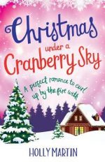 Review: Christmas Under a Cranberry Sky by Holly Martin