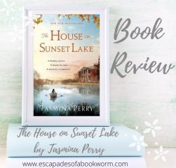 Blog Tour / Review: The House on Sunset Lake by Tasmina Perry