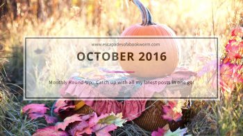 Monthly Round-up! October 2016