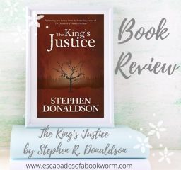 Review: The King’s Justice by Stephen R. Donaldson