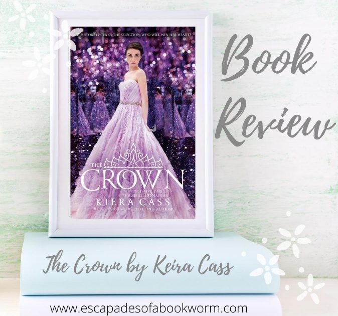 The Crown by Keira Cass