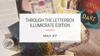Through the Letterbox: Illumicrate May #7 Unboxing
