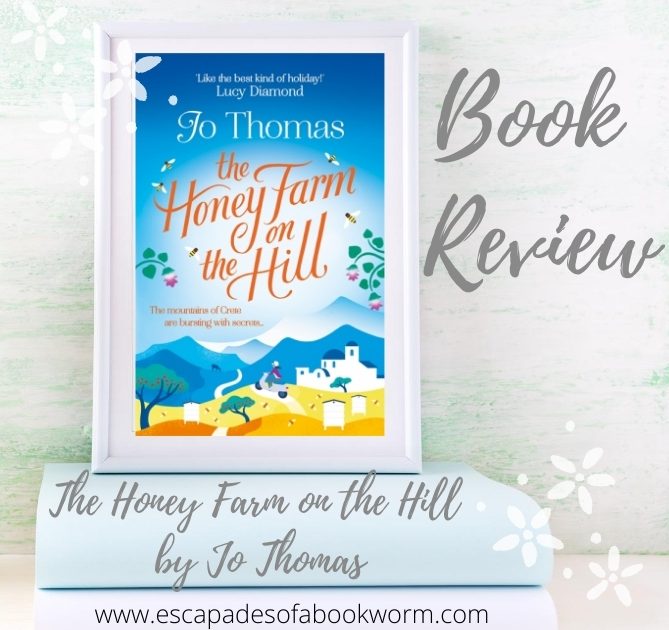 The Honey Farm on the Hill by Jo Thomas