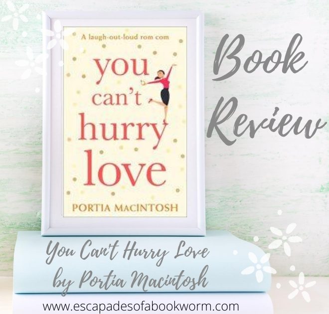 You Can't Hurry Love by Portia Macintosh