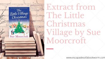 Blog Tour: Extract from The Little Christmas Village by Sue Moorcroft