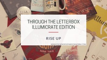 Through the Letterbox: Illumicrate #10 Rise Up Unboxing