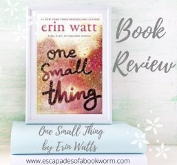 Blog Tour / Review: One Small Thing by Erin Watts
