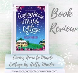 Review: Coming Home to Maple Cottage by Holly Martin