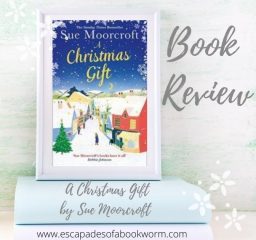 Blog Tour / Review: A Christmas Gift by Sue Moorcroft