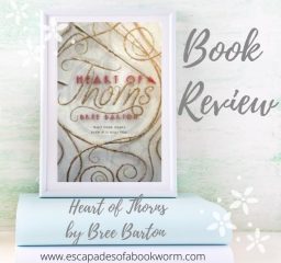 Review: Heart of Thorns by Bree Barton
