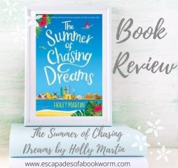Blog Tour / Review: The Summer of Chasing Dreams by Holly Martin