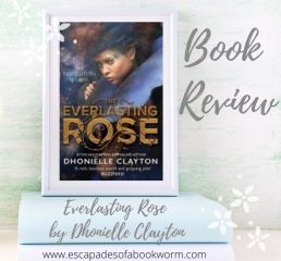 Blog Tour / Review: Everlasting Rose by Dhonielle Clayton