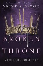 Review: Broken Throne by Victoria Aveyard