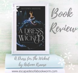 Review: A Dress for the Wicked by Autumn Krause